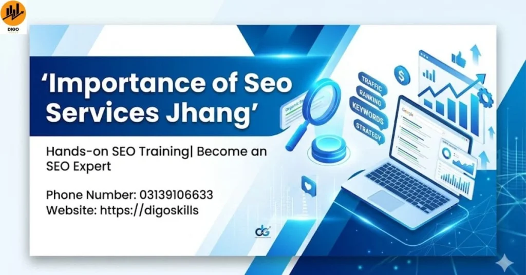 Importance of Seo Services Jhang