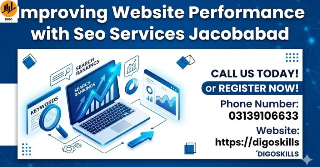 Improving Website Performance with Seo Services Jacobabad
