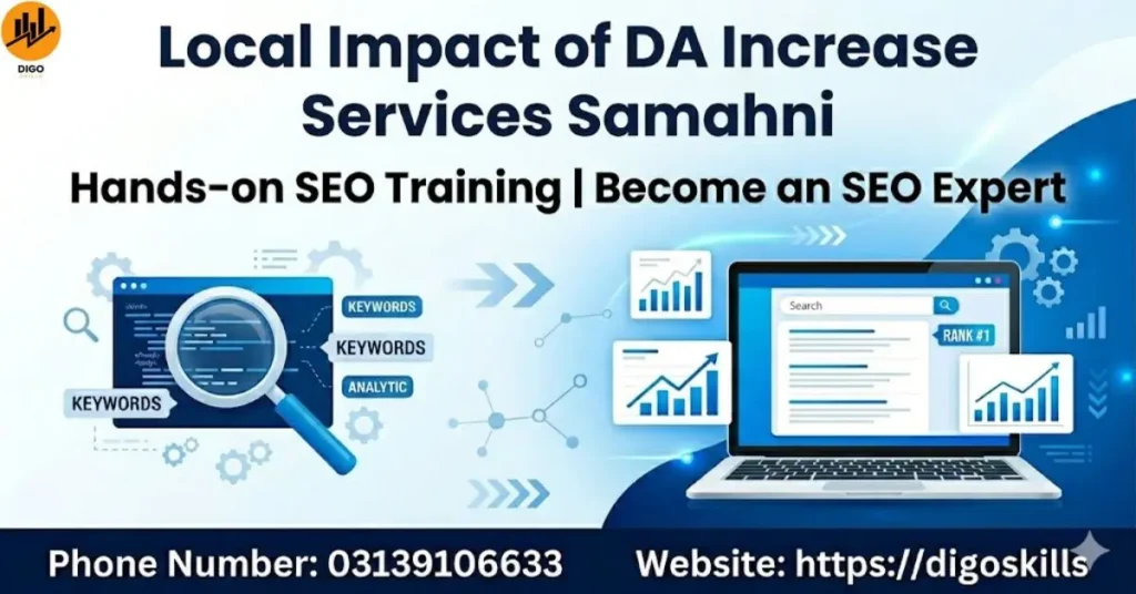 Local Impact of DA Increase Services Samahni