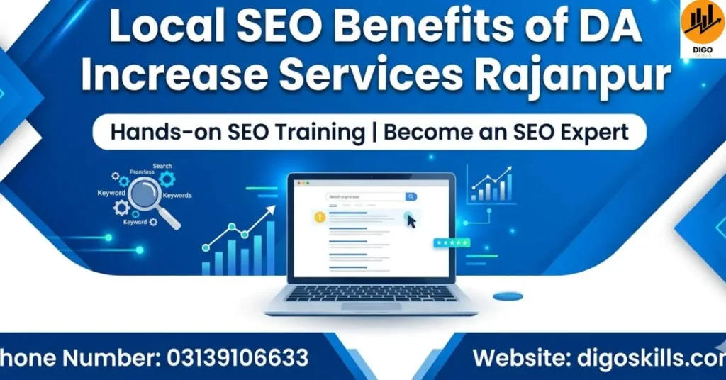 Local SEO Benefits of DA Increase Services Rajanpur
