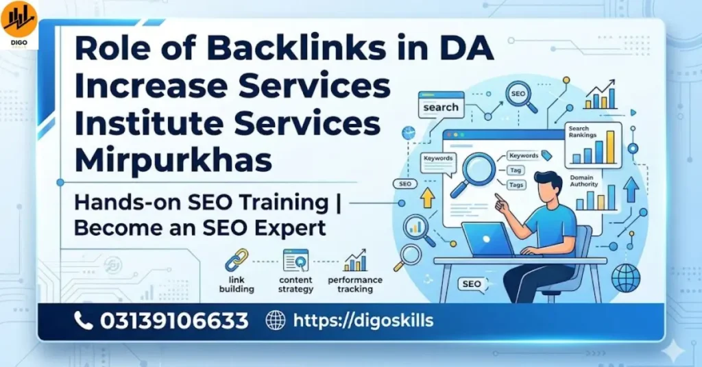 Role of Backlinks in DA Increase Services Mirpurkhas