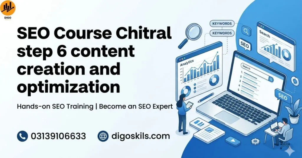 SEO Course Chitral step 6 content creation and optimization