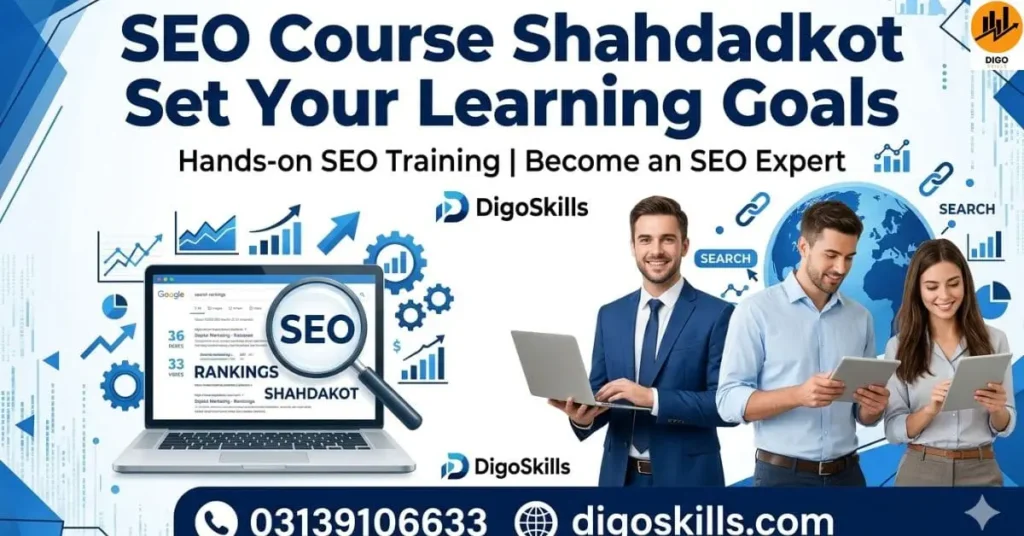 SEO Course Shahdadkot Set Your Learning Goals