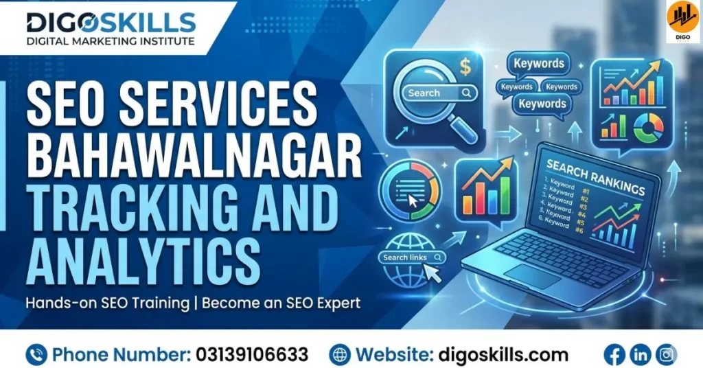 SEO Services Bahawalnagar Tracking and Analytics
