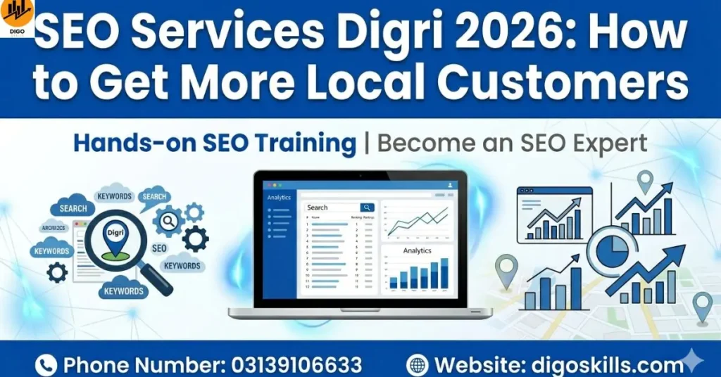 SEO Services Digri 2026: How to Get More Local Customers