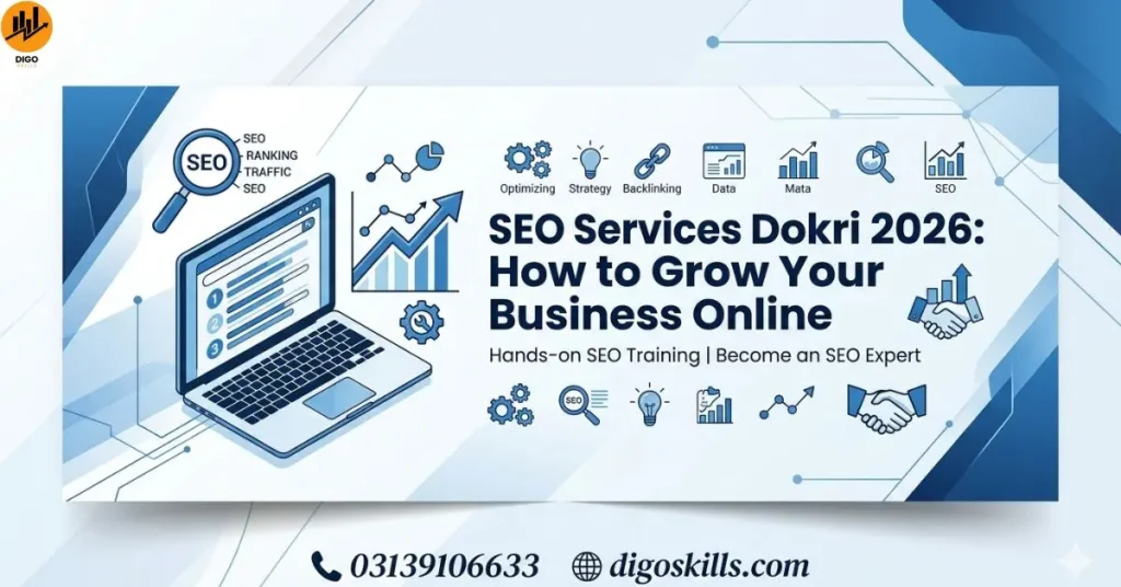 SEO Services Dokri 2026: How to Grow Your Business Online