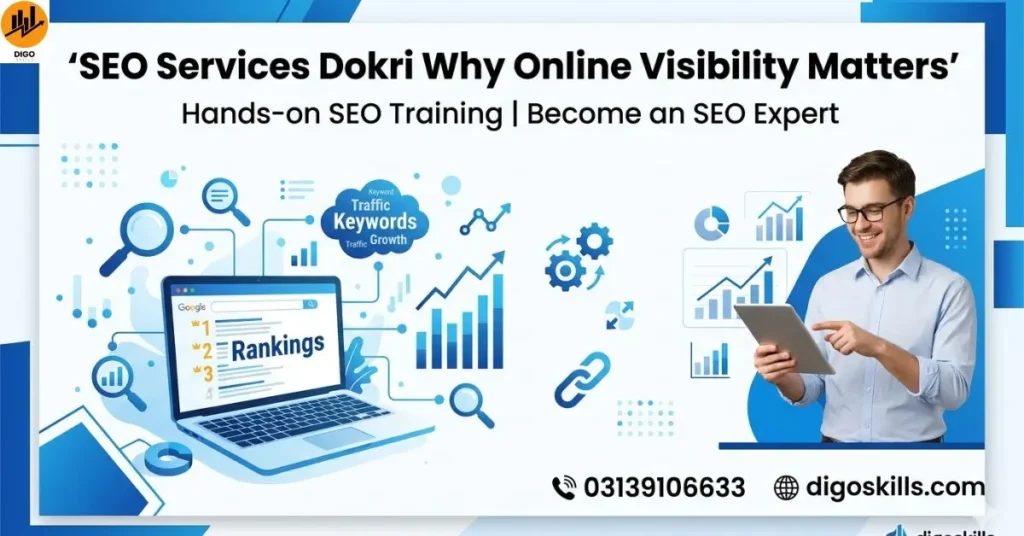 SEO Services Dokri Why Online Visibility Matters
