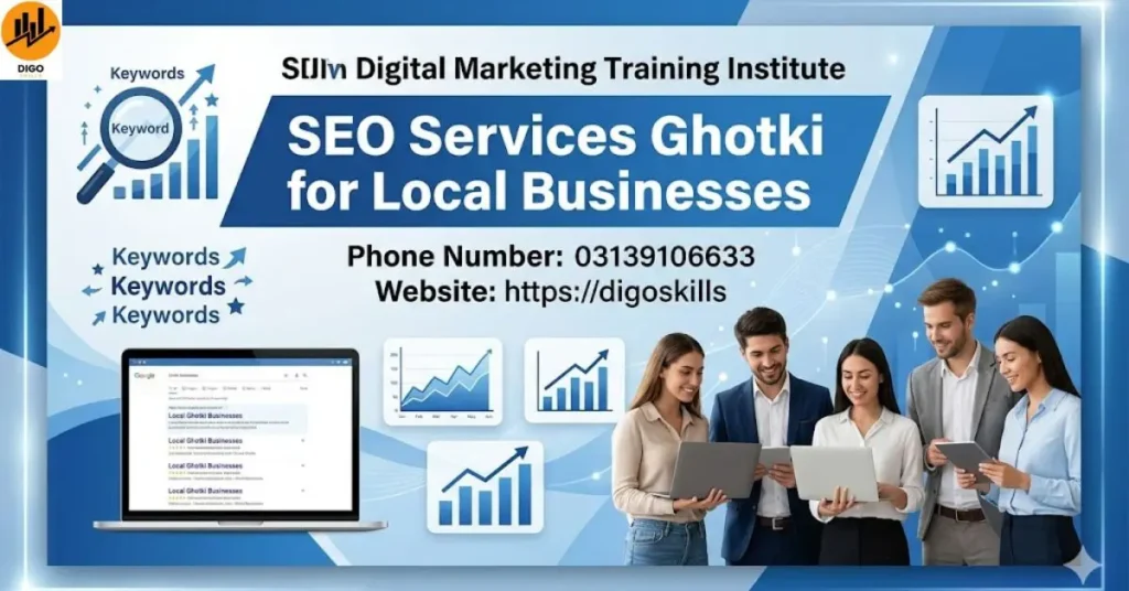 Seo Services Ghotki for Local Businesses