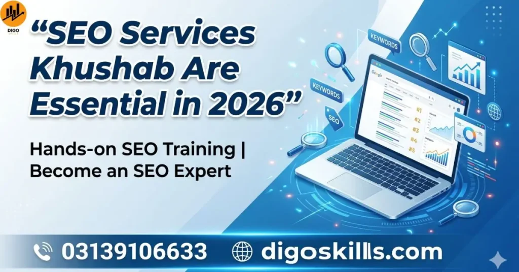 SEO Services Khushab Are Essential in 2026