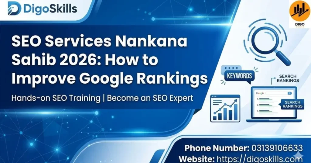 SEO Services Nankana Sahib 2026: How to Improve Google Rankings