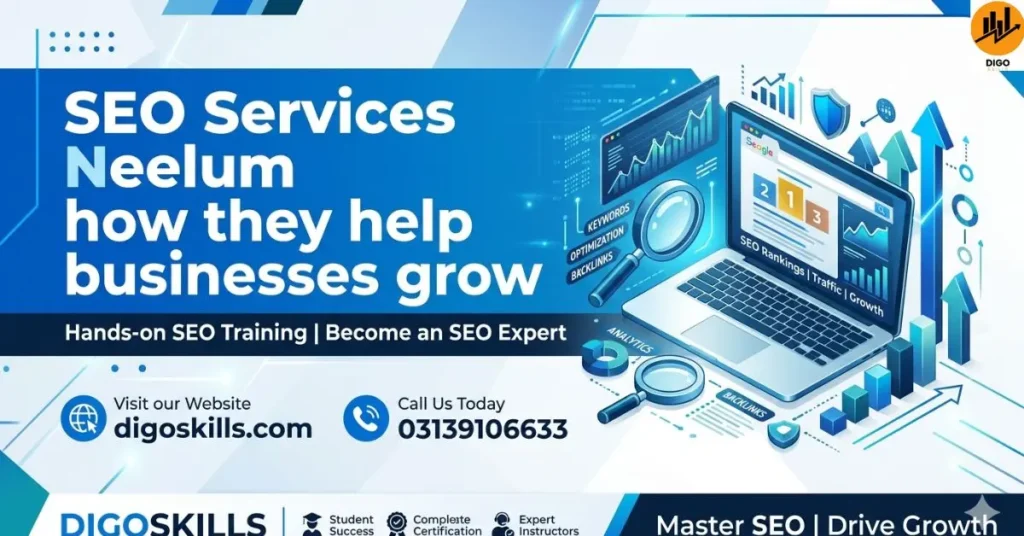 SEO Services Neelum how they help businesses grow
