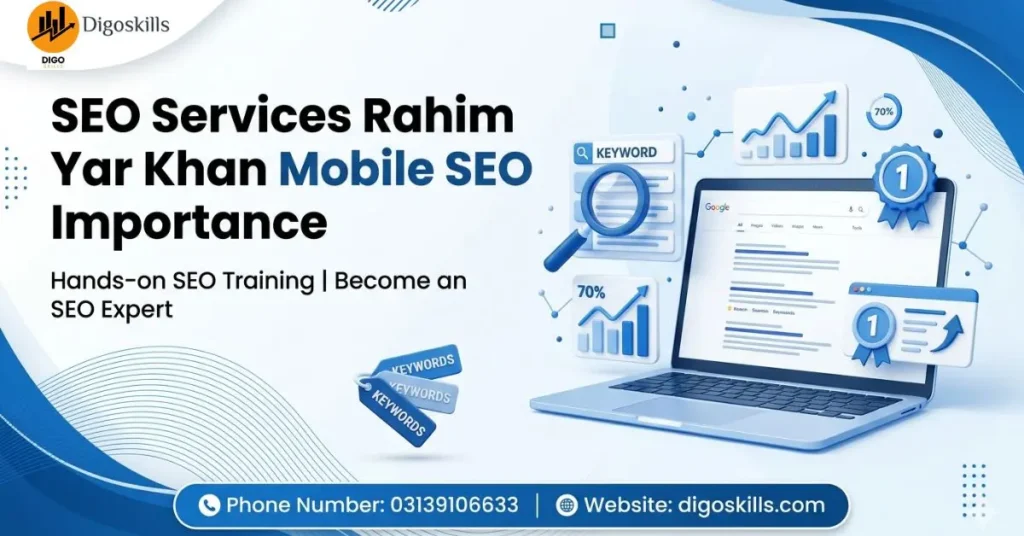 SEO Services Rahim Yar Khan Mobile SEO Importance