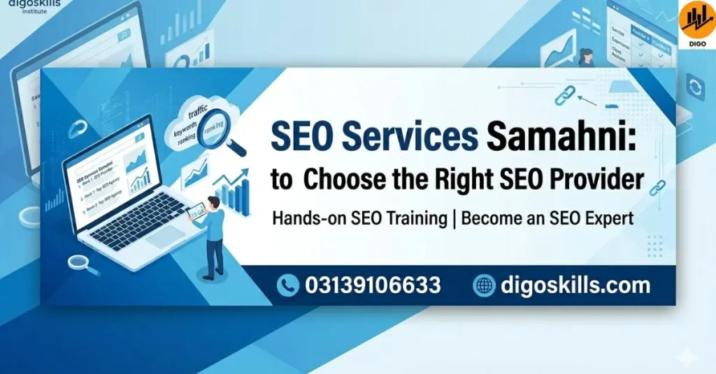SEO Services Samahni: How to Choose the Right SEO Provider