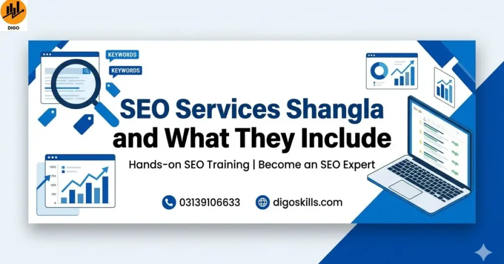 SEO Services Shangla and What They Include