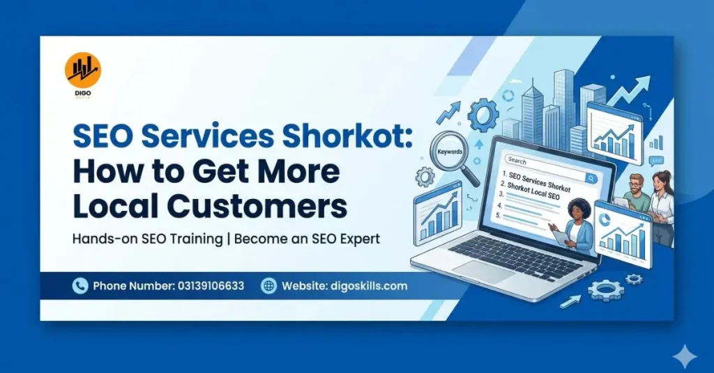 SEO Services Shorkot 2026: How to Get More Local Customers