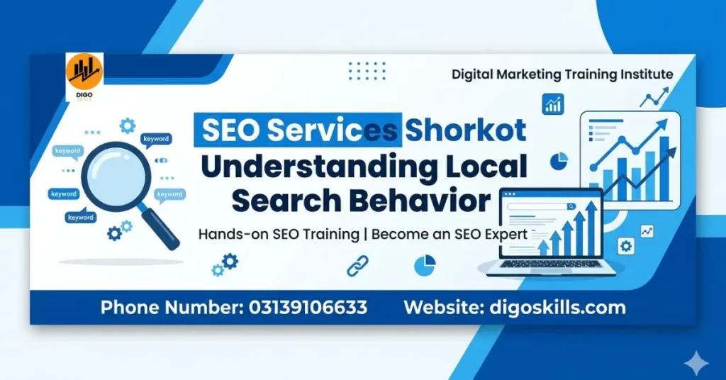 SEO Services Shorkot Understanding Local Search Behavior