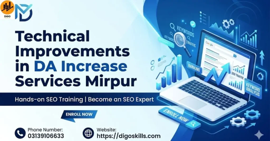 Technical Improvements in DA Increase Services Mirpur