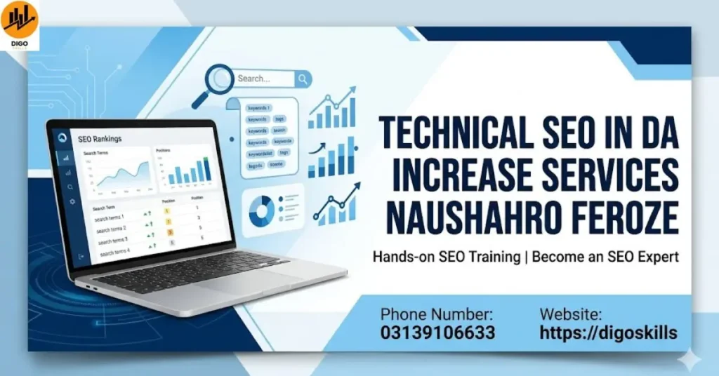 Technical SEO in DA Increase Services Naushahro Feroze