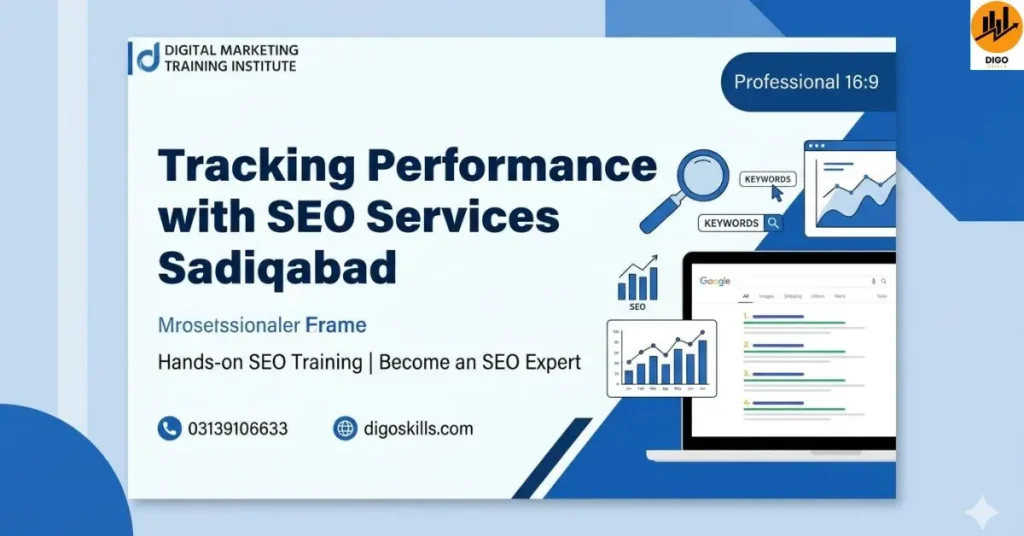 Tracking Performance with SEO Services Sadiqabad