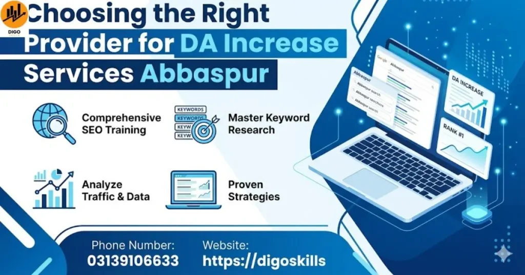 Choosing the Right Provider for DA Increase Services Abbaspur