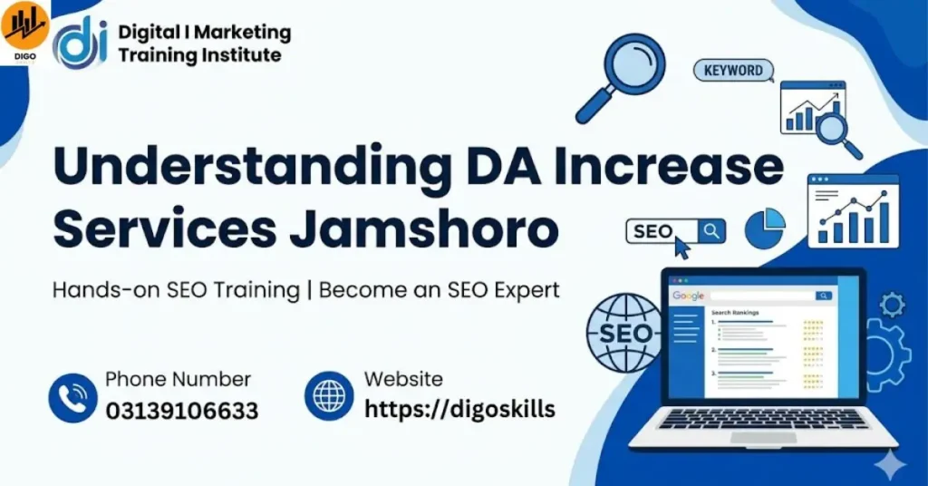 Understanding DA Increase Services Jamshoro