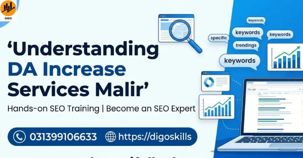 Understanding DA Increase Services Malir