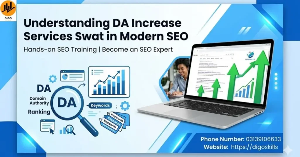 Understanding DA Increase Services Swat in Modern SEO
