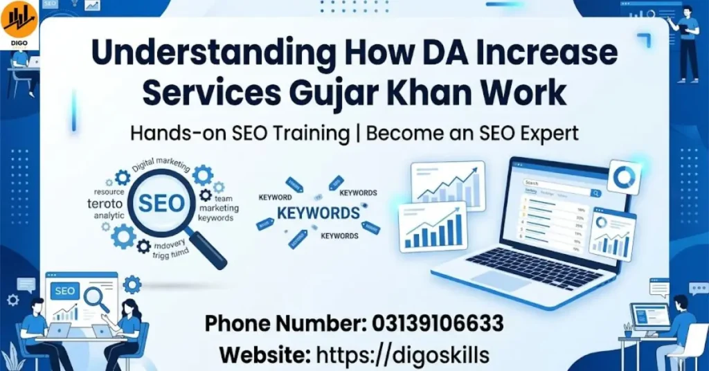 Understanding How DA Increase Services Gujar Khan Work
