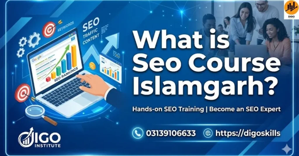 What is Seo Course Islamgarh?