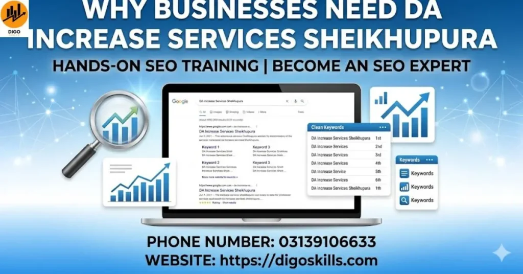 Why Businesses Need DA Increase Services Sheikhupura