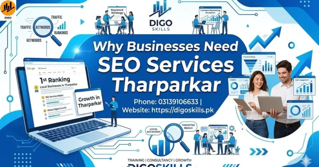 Why Businesses Need Seo Services Tharparkar