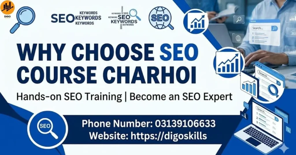 Why Choose Seo Course Charhoi