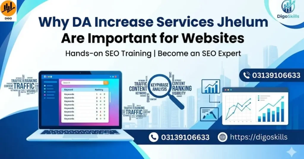 Why DA Increase Services Jhelum Are Important for Websites