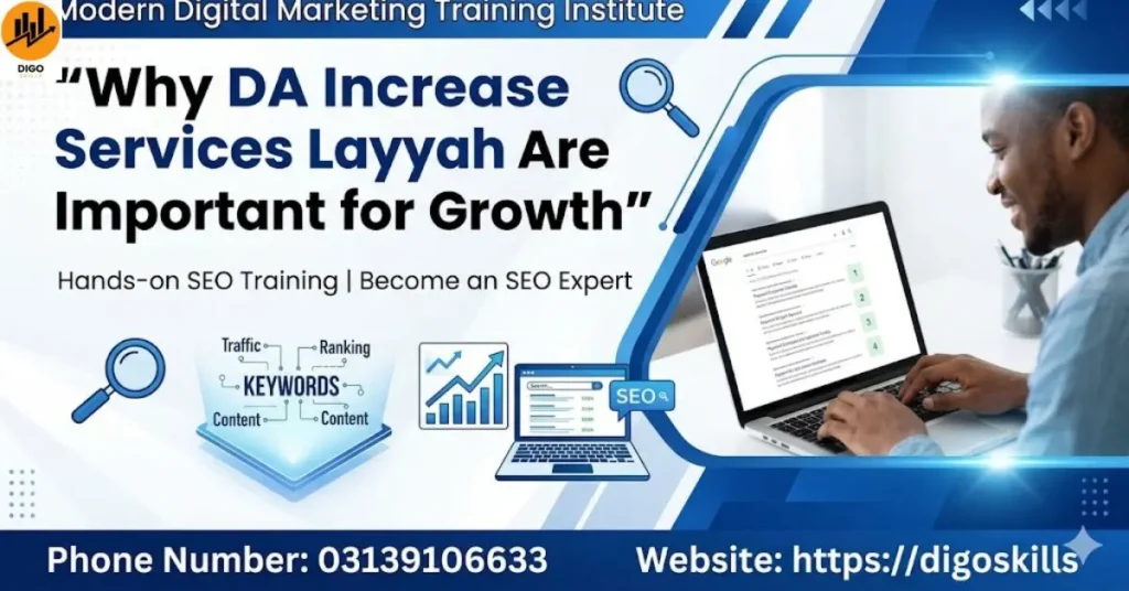 Why DA Increase Services Layyah Are Important for Growth