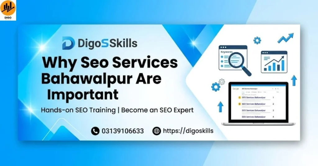 Why Seo Services Bahawalpur Are Important