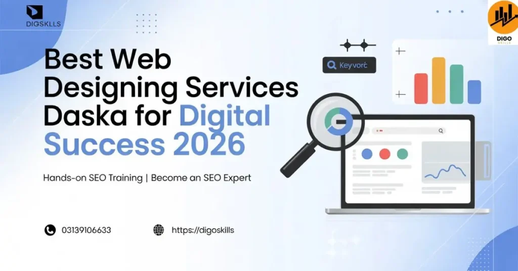 Best Web Designing Services Daska for Digital Success 2026