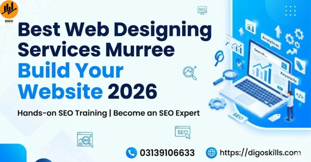 Best Web Designing Services Murree Build Your Website 2026