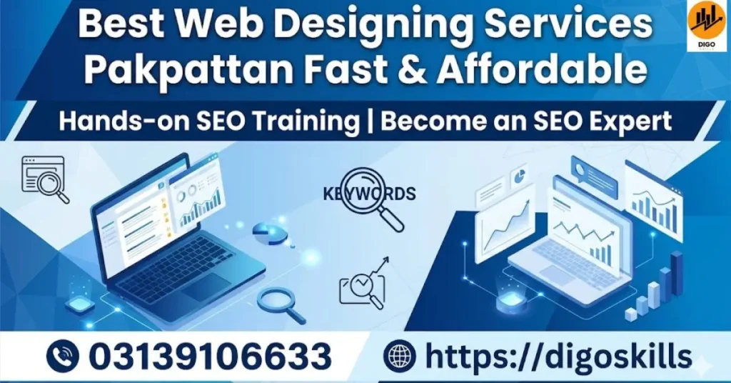 Best Web Designing Services Pakpattan Fast & Affordable