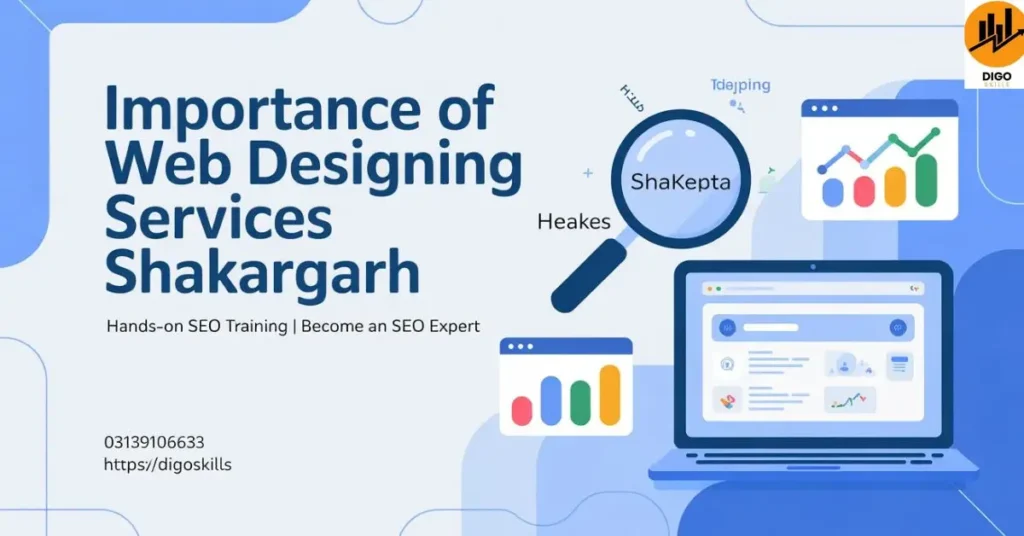 Importance of Web designing services Shakargarh