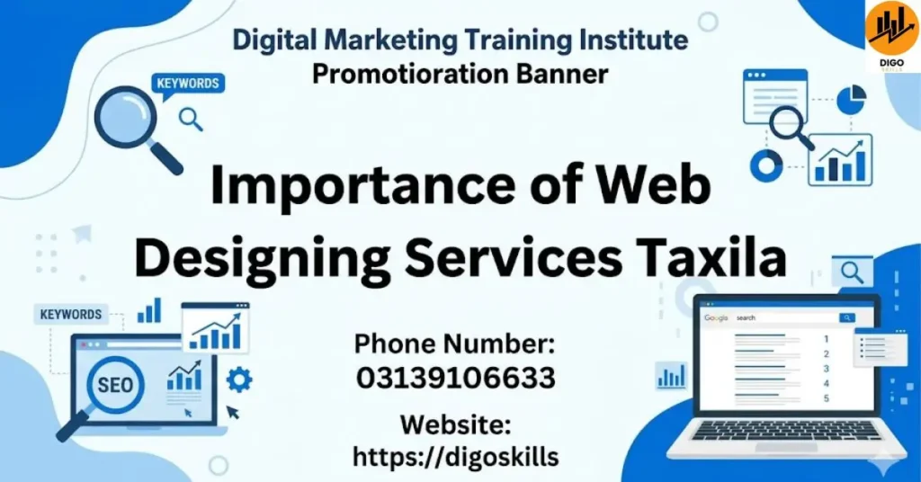 Importance of Web Designing Services Taxila