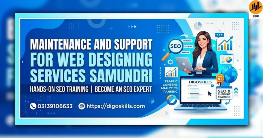 Maintenance and Support for Web desining services Samundri