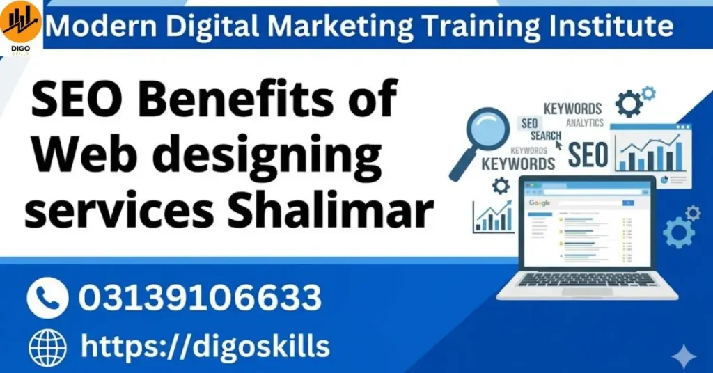 SEO Benefits of Web desining services Shalimar