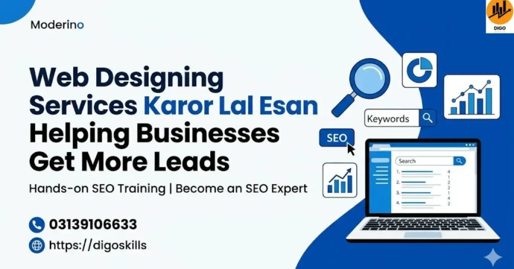 Web Designing Services Karor Lal Esan Helping Businesses Get More Leads